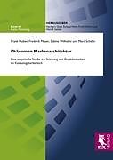 Kartonierter Einband Phänomen Markenarchitektur von Frank Huber, Frederik Meyer, Sabine Wilhelmi