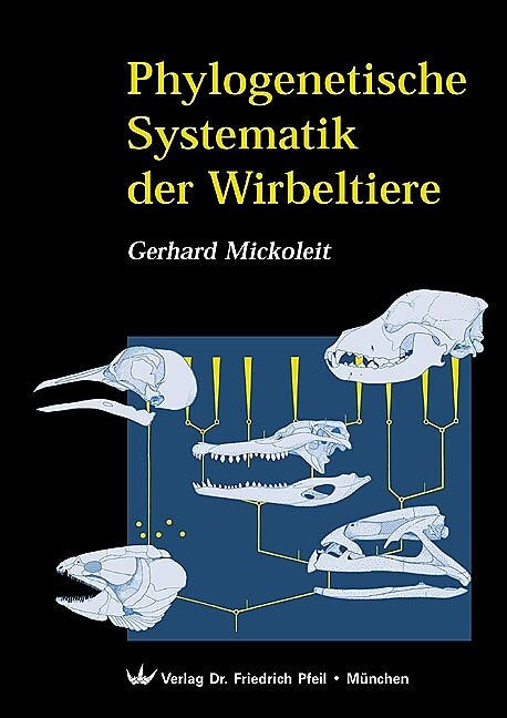 Phylogenetische Systematik der Wirbeltiere