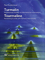 Fester Einband Turmalin / Tourmaline von Paul Rustemeyer