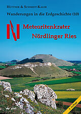 Kartonierter Einband Meteoritenkrater Nördlinger Ries von Rudolf Hüttner, Hermann Schmidt-Kaler
