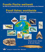 Fester Einband Fossile Fische weltweit / Fossil fishes worldwide von Hans Ulrich Ernst, Oliver Hampe