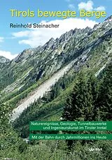 Kartonierter Einband Tirols bewegte Berge von Reinhold STEINACHER