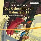 Audio CD (CD/SACD) Das Geheimnis von Bahnsteig 13 von Eva Ibbotson
