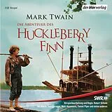 Audio CD (CD/SACD) Die Abenteuer des Huckleberry Finn von Mark Twain