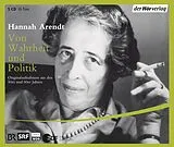 Audio CD (CD/SACD) Von Wahrheit und Politik von Hannah Arendt