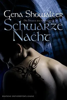 E-Book (epub) Die Herren der Unterwelt 1: Schwarze Nacht von Gena Showalter