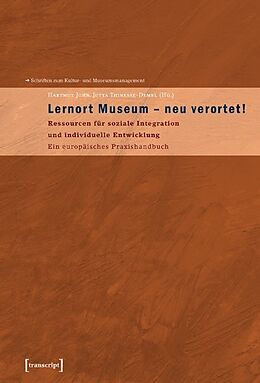 Kartonierter Einband Lernort Museum - neu verortet! von 