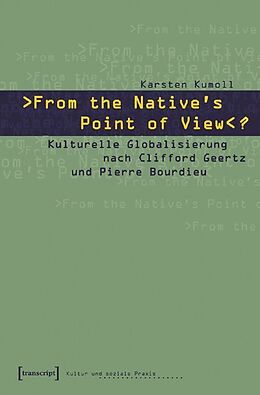 Kartonierter Einband »From the Native's Point of View«? von Karsten Kumoll