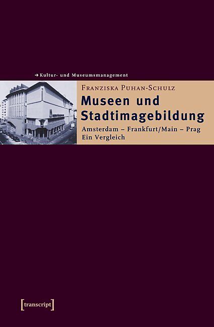 Museen und Stadtimagebildung