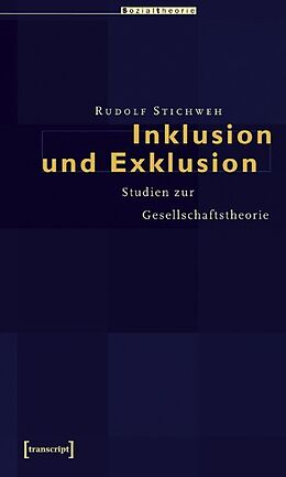 Kartonierter Einband Inklusion und Exklusion von Rudolf Stichweh