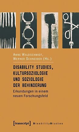 Kartonierter Einband Disability Studies, Kultursoziologie und Soziologie der Behinderung von 