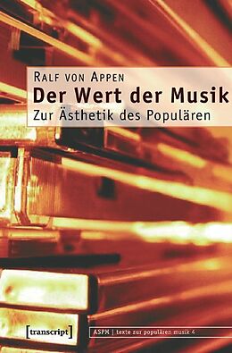Kartonierter Einband Der Wert der Musik von Ralf von Appen