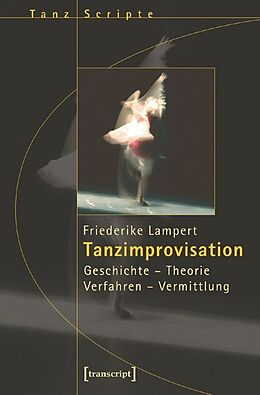 Kartonierter Einband Tanzimprovisation von Friederike Lampert