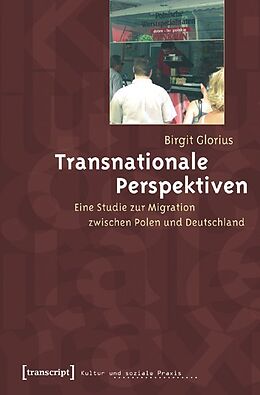 Kartonierter Einband Transnationale Perspektiven von Birgit Glorius