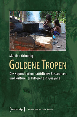 Kartonierter Einband Goldene Tropen von Martina Grimmig