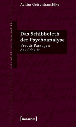 Paperback Das Schibboleth der Psychoanalyse von Achim Geisenhanslüke