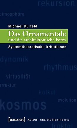 Paperback Das Ornamentale und die architektonische Form von Michael Dürfeld