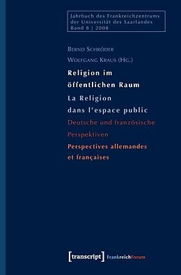 Kartonierter Einband Religion im öffentlichen Raum / La Religion dans l'espace public von 