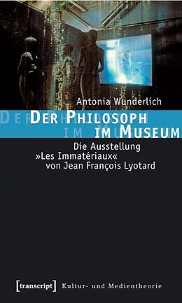 Kartonierter Einband Der Philosoph im Museum von Antonia Wunderlich