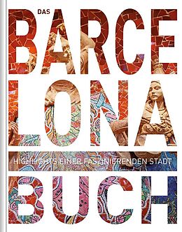 Fester Einband KUNTH Barcelona. Das Buch von Natalie Göltenboth, Ingrid Langschwert, Ulrike (Dr.) u a Prinz