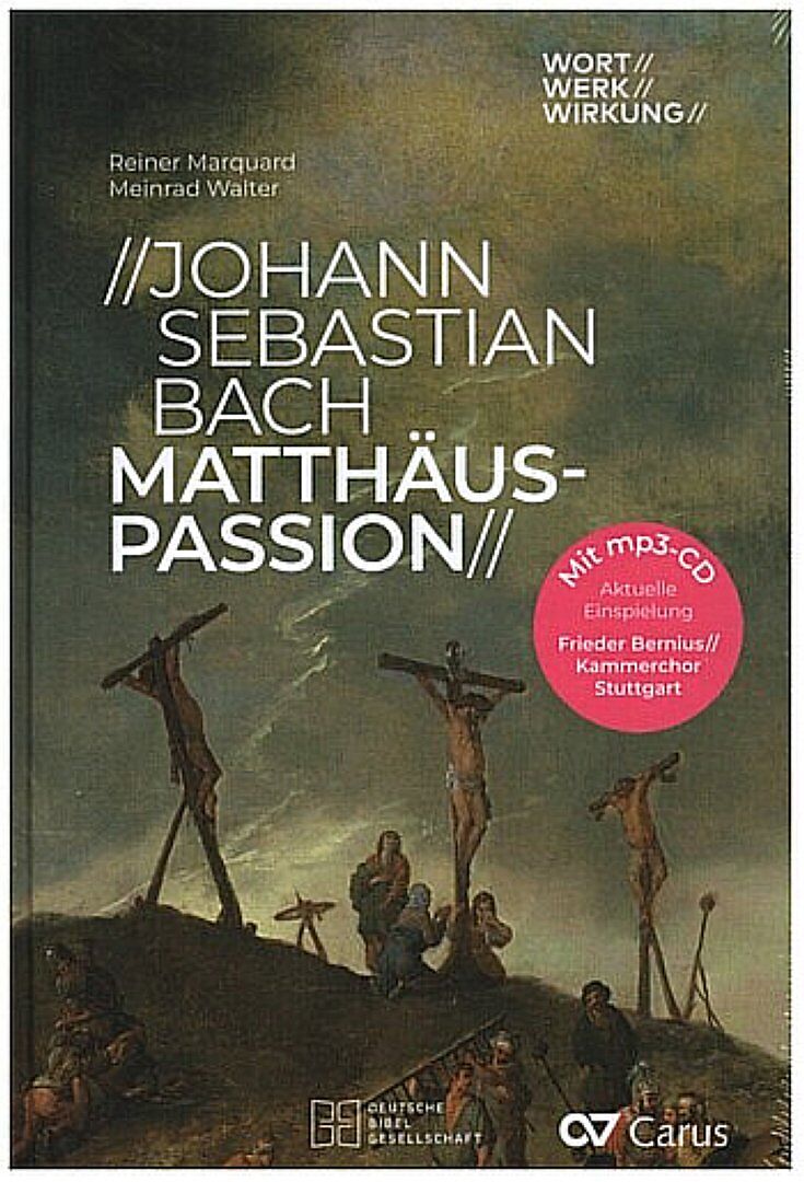 Johann Sebastian Bach Matthäus-Passion (+CD)