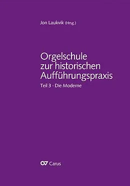 E-Book (pdf) Orgelschule zur historischen Aufführungspraxis von Jon Laukvik