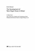 E-Book (pdf) The Development of New Organ Music in Britain von Kevin Bowyer