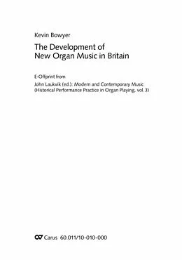 E-Book (pdf) The Development of New Organ Music in Britain von Kevin Bowyer