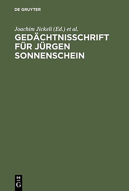 Fester Einband Gedächtnisschrift für Jürgen Sonnenschein von 