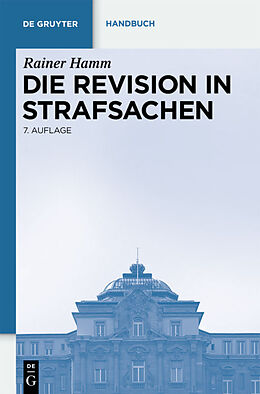 Fester Einband Die Revision in Strafsachen von Werner Sarstedt, Kurt Gage