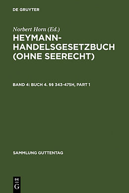 Fester Einband Heymann-Handelsgesetzbuch (ohne Seerecht) / Buch 4. §§ 343-475h von Ernst Heymann