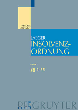 Fester Einband Insolvenzordnung / §§ 1-55 von Walter Gerhardt, Wolfram Henckel