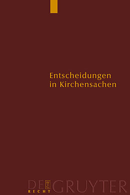 Fester Einband Entscheidungen in Kirchensachen seit 1946 / 1.1. 31.12.1999 von Carl J Hering, Hubert Lentz
