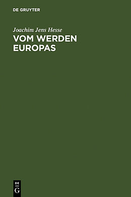 Fester Einband Vom Werden Europas von Joachim Jens Hesse