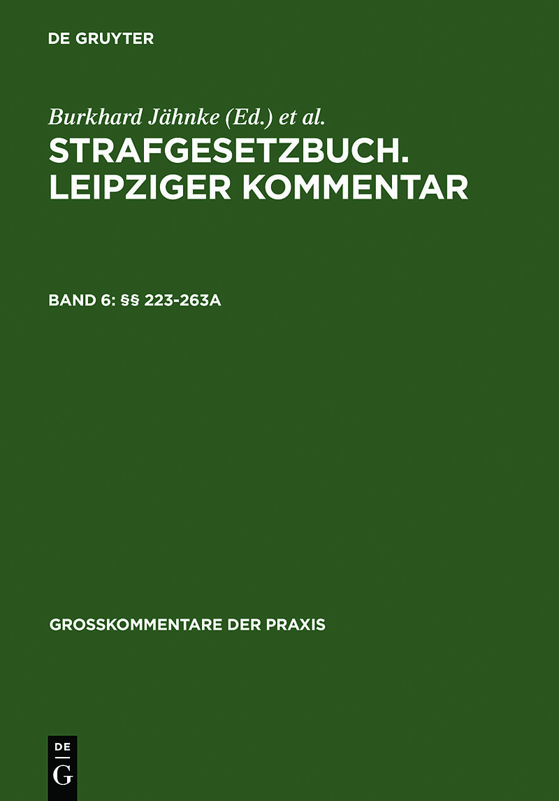 Strafgesetzbuch. Leipziger Kommentar / §§ 223-263a