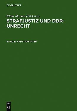 Fester Einband Strafjustiz und DDR-Unrecht / MfS-Straftaten von 
