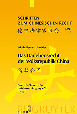 Fester Einband Das Darlehensrecht der Volksrepublik China von Jakob Riemenschneider