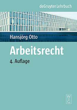 Fester Einband Arbeitsrecht von Hansjörg Otto