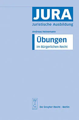 E-Book (pdf) Übungen im Bürgerlichen Recht von Andreas Heinemann
