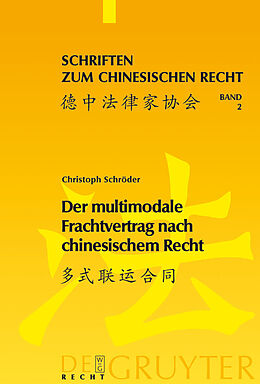 E-Book (pdf) Der multimodale Frachtvertrag nach chinesischem Recht von Christoph Schröder