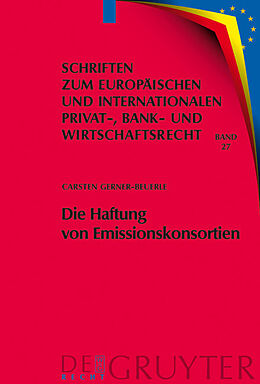 Fester Einband Die Haftung von Emissionskonsortien von Carsten Gerner-Beuerle