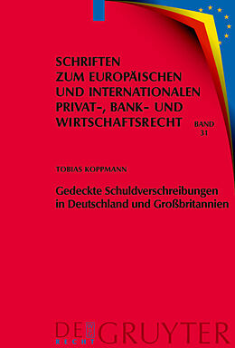 E-Book (pdf) Gedeckte Schuldverschreibungen in Deutschland und Großbritannien von Tobias Koppmann