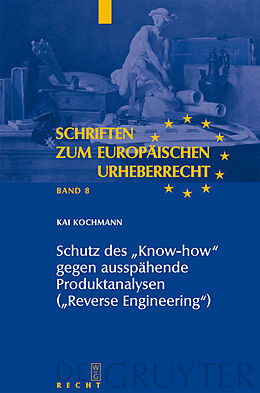 Fester Einband Schutz des &quot;Know-how&quot; gegen ausspähende Produktanalysen (&quot;Reverse Engineering&quot;) von Kai Kochmann