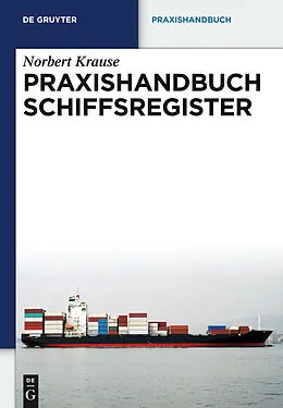 E-Book (pdf) Praxishandbuch Schiffsregister von Norbert Krause