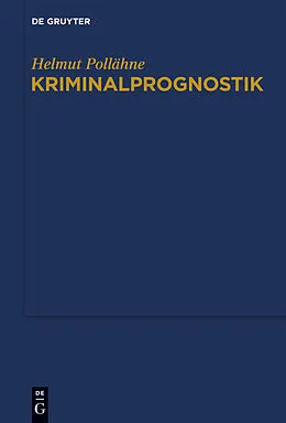 E-Book (pdf) Kriminalprognostik von Helmut Pollähne