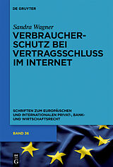 E-Book (pdf) Verbraucherschutz bei Vertragsschluss im Internet von Sandra Vivian Wagner