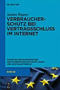 E-Book (pdf) Verbraucherschutz bei Vertragsschluss im Internet von Sandra Vivian Wagner