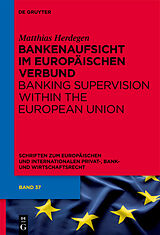 E-Book (pdf) Bankenaufsicht im Europäischen Verbund von Matthias Herdegen