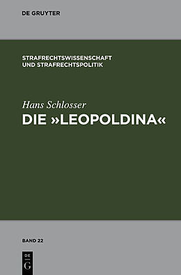 Fester Einband Die &quot;Leopoldina&quot; von Hans Schlosser