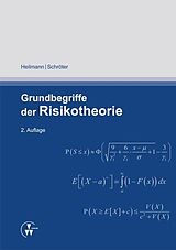 Kartonierter Einband Grundbegriffe der Risikotheorie von Wolf-Rüdiger Heilmann, Klaus Jürgen Schröter